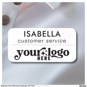 Magnetic Small Business Employee Job Title Name Tag