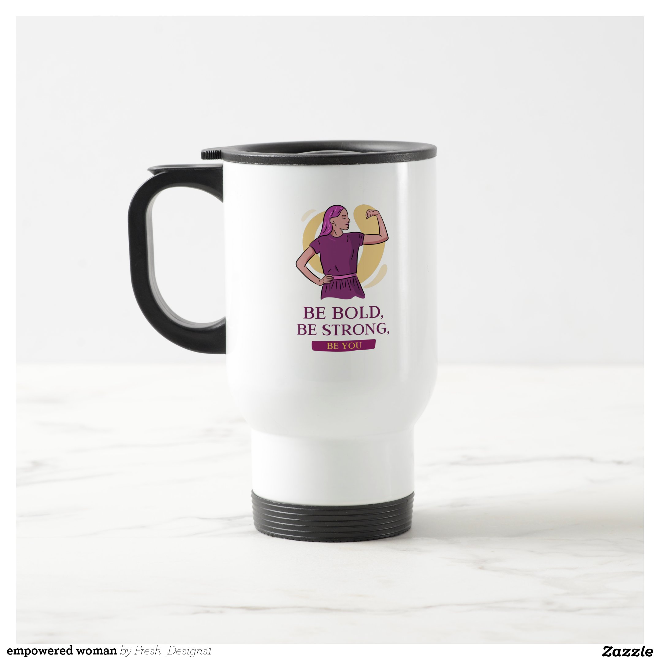 empowered woman travel mug