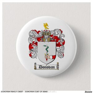 DONOVAN FAMILY CREST - DONOVAN COAT OF ARMS BUTTON