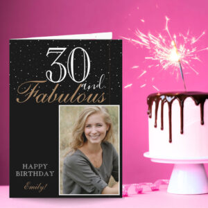 30 and Fabulous Elegant Black Birthday Photo Card