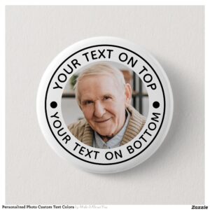 Personalized Photo Custom Text Colors Button