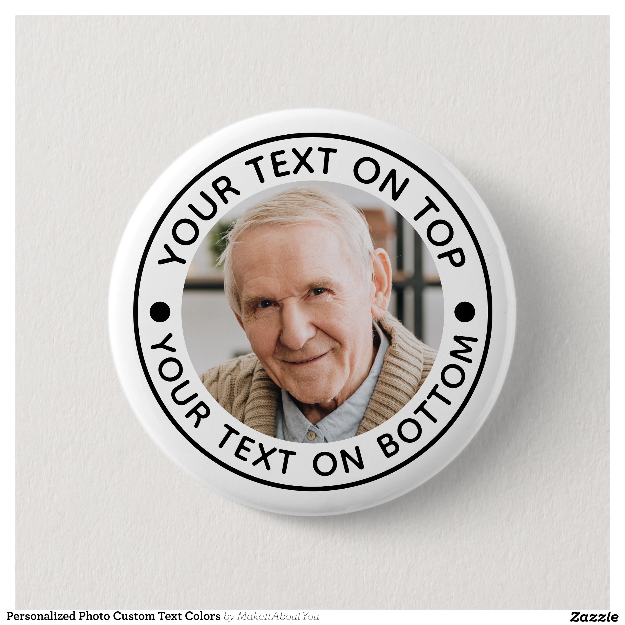Personalized Photo Custom Text Colors Button