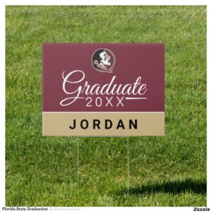 Florida State Graduation Sign