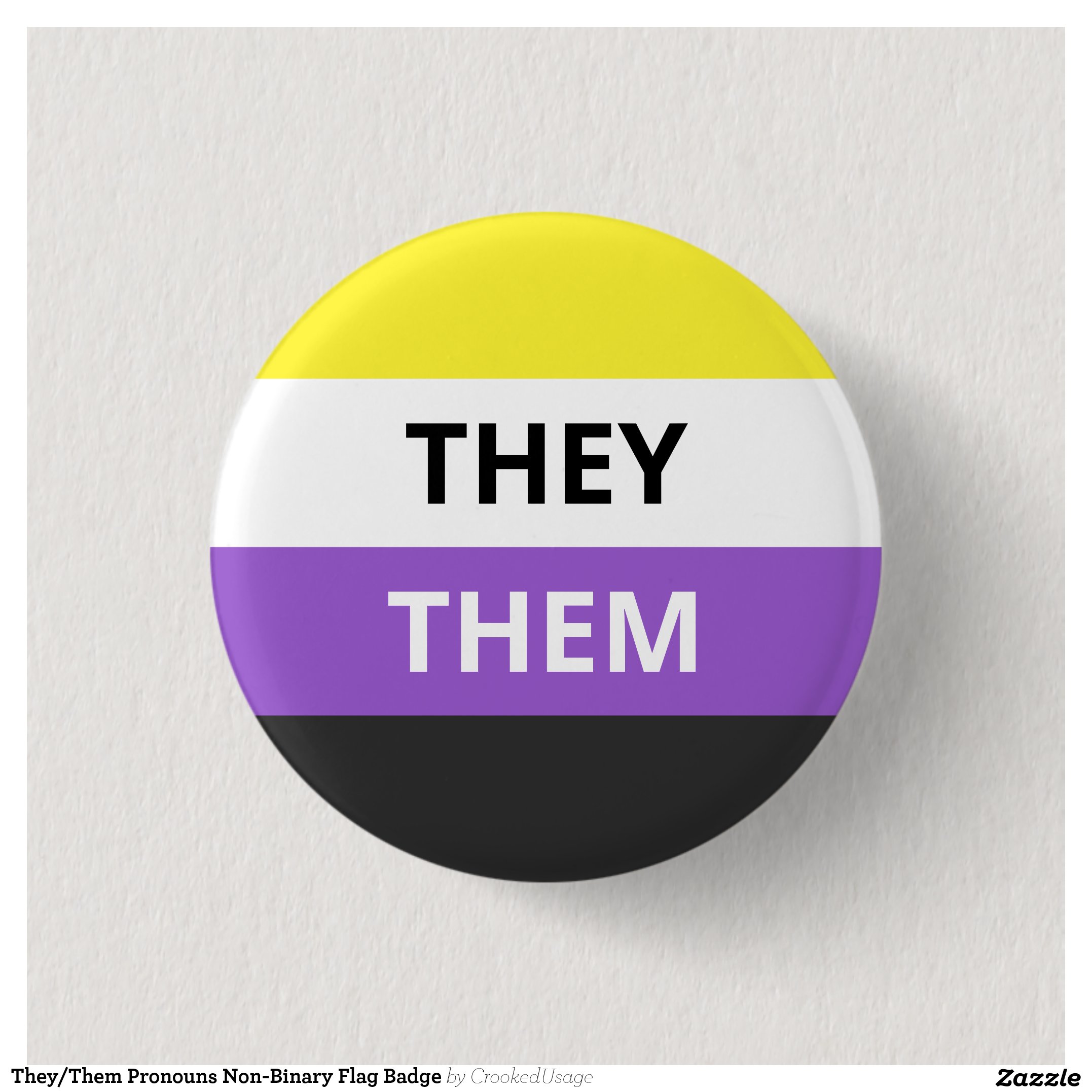 They/Them Pronouns Non-Binary Flag Badge Button