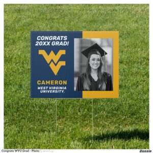 Congrats WVU Grad - Photo Sign
