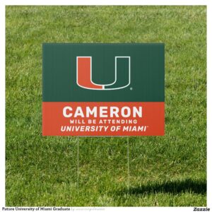 Future University of Miami Graduate Sign