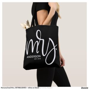 Personalized Mrs. ESTABLISHED - white on black Tote Bag