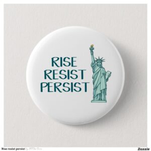 Rise resist persist button