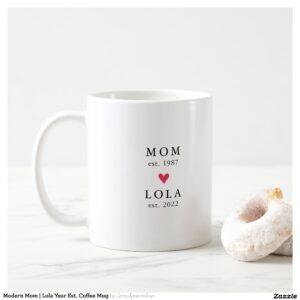 Modern Mom Lola Year Est. Coffee Mug