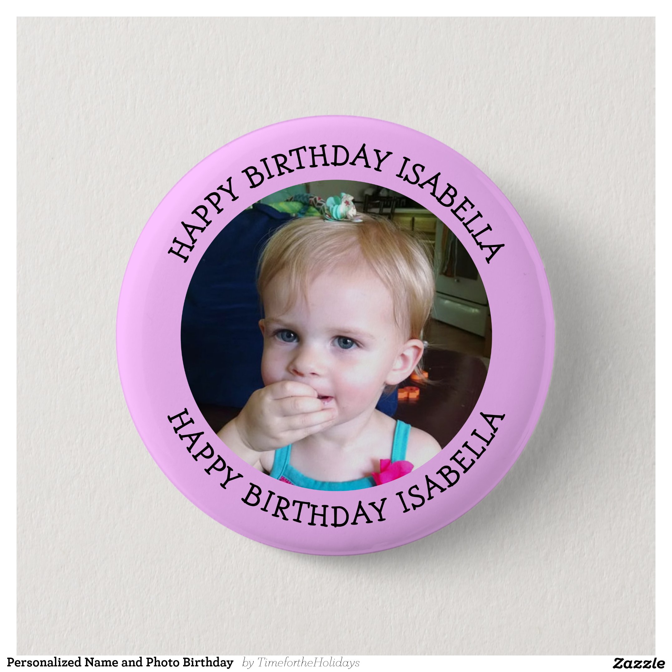 Personalized Name and Photo Birthday Button
