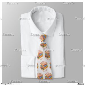 Principal Motto Neck Tie