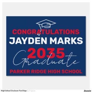 High School Graduate Yard Sign