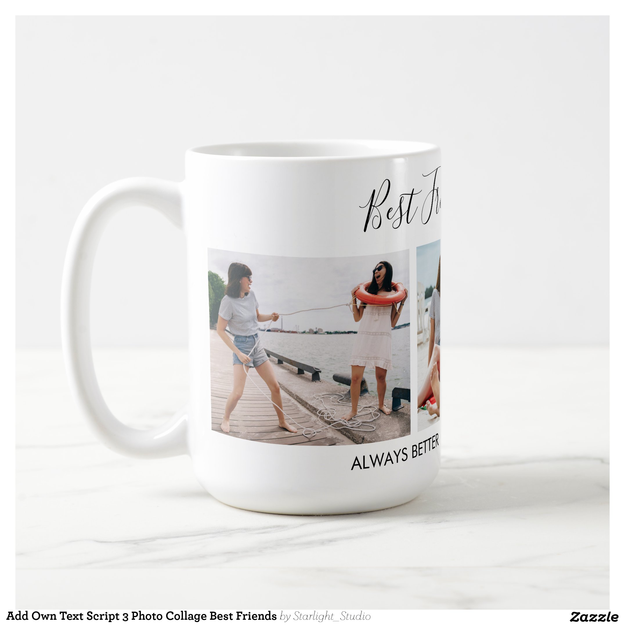 Add Own Text Script 3 Photo Collage Best Friends Coffee Mug