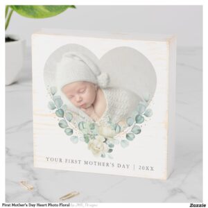 First Mother's Day Heart Photo Floral Wooden Box Sign