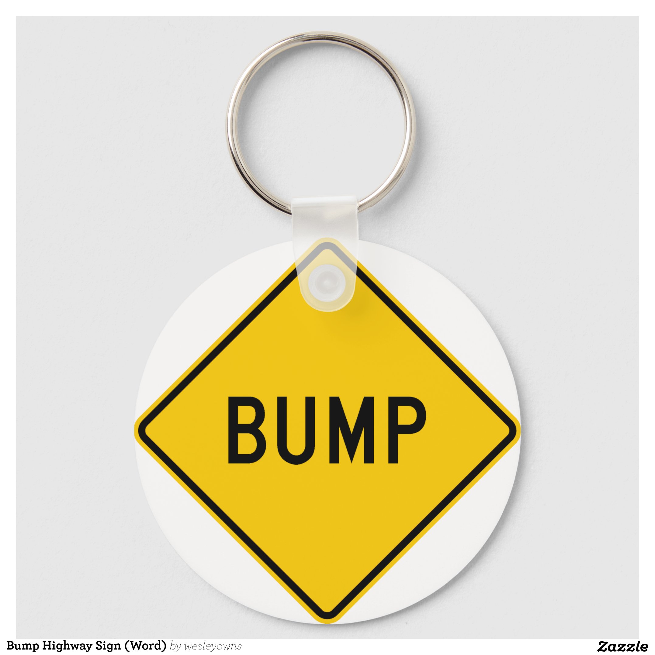 Bump Highway Sign (Word) Keychain