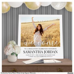 Graduation Party Photo White Script Square Welcome Foam Board