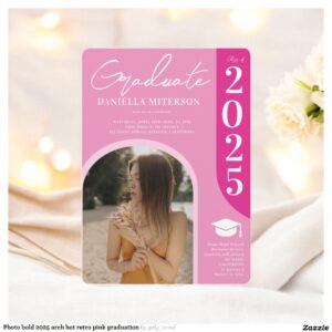 Photo bold 2025 arch hot retro pink graduation invitation