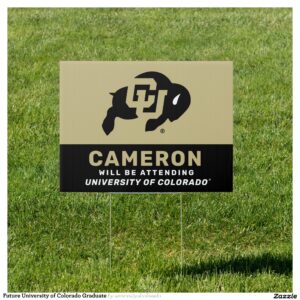 Future University of Colorado Graduate Sign