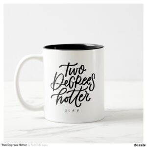 Two Degrees Hotter Two-Tone Coffee Mug