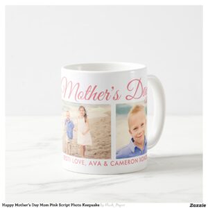 Happy Mother's Day Mom Pink Script Photo Keepsake Coffee Mug