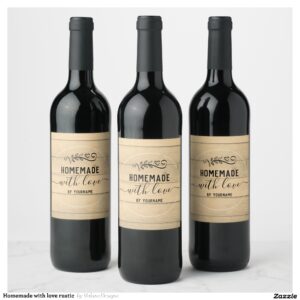 Homemade with love rustic wine label