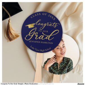 Congrats To Our Grad Simple 1 Photo Graduation Hand Fan