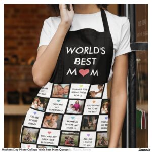Mothers Day Photo Collage With Best Mom Quotes Apron