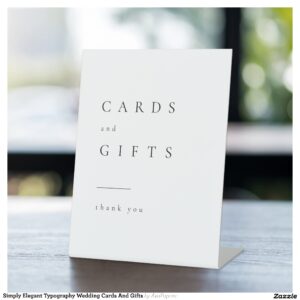 Simply Elegant Typography Wedding Cards And Gifts Pedestal Sign