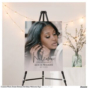 Custom Photo Sweet Sixteen Birthday Welcome Sign
