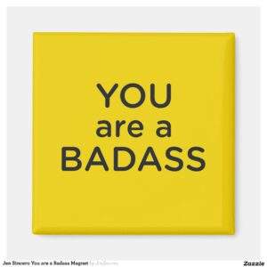 Jen Sincero You are a Badass Magnet