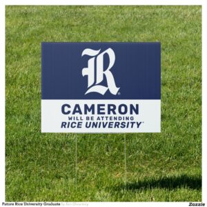Future Rice University Graduate Sign