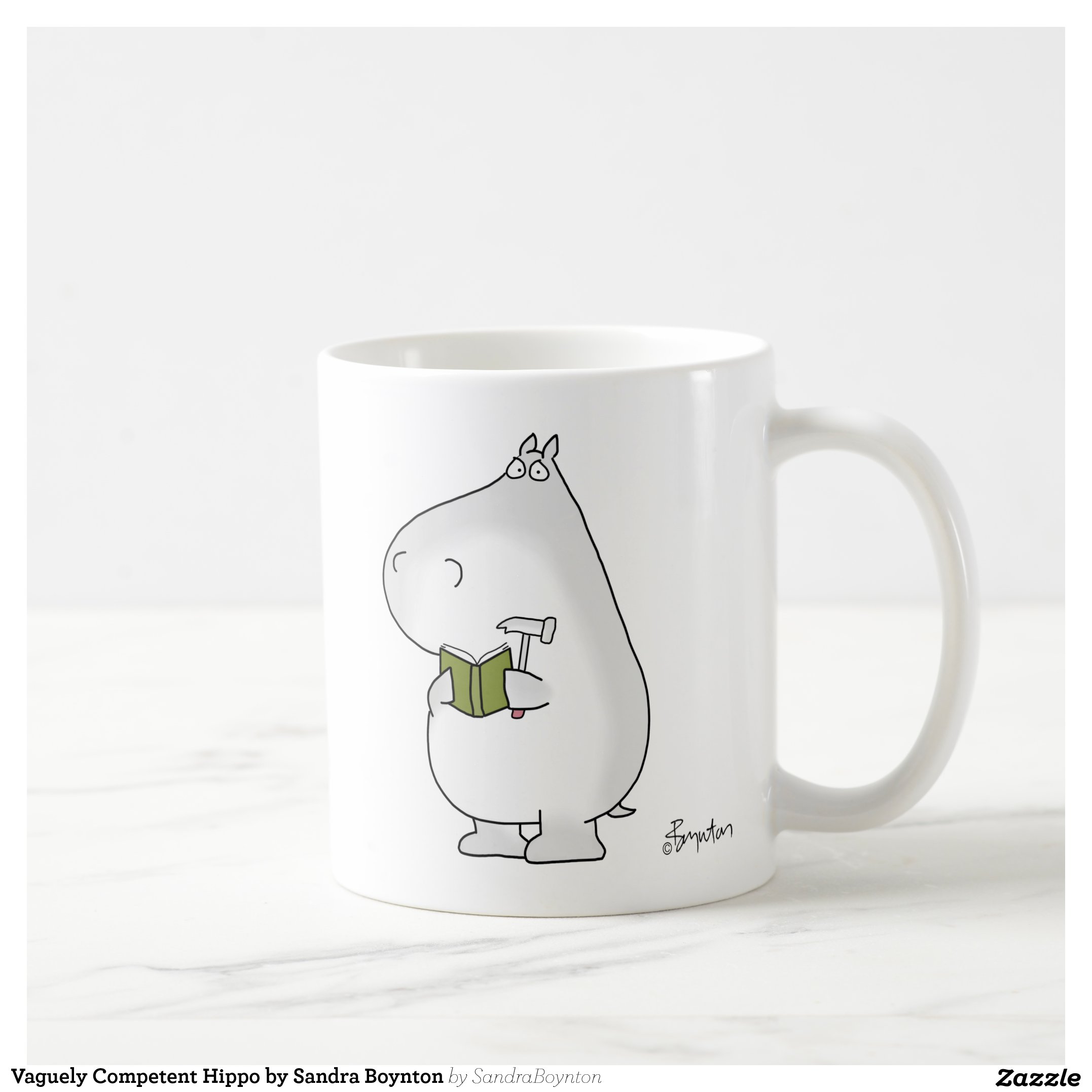 Vaguely Competent Hippo by Sandra Boynton Coffee Mug