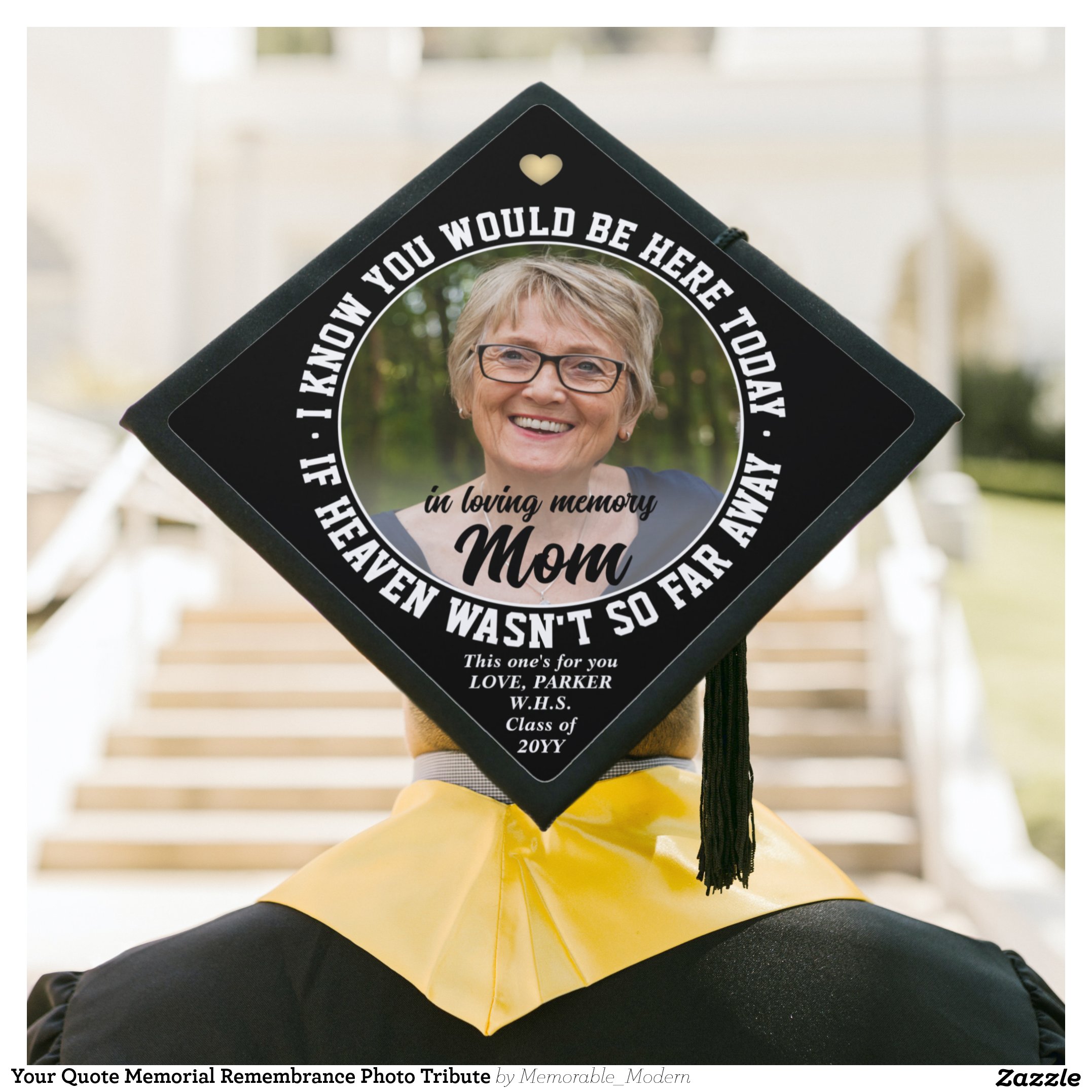 Your Quote Memorial Remembrance Photo Tribute Graduation Cap Topper