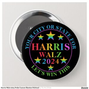 Harris Walz 2024 Pride Custom Election Political Button