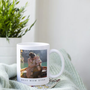 Best Mom Ever Full Photo Editable Personalized Coffee Mug