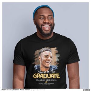 Cheers to the Graduate Photo T-Shirt