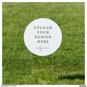 Yard Sign 18" Circle