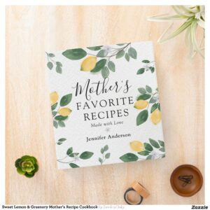 Sweet Lemon & Greenery Mother's Recipe Cookbook 3 Ring Binder
