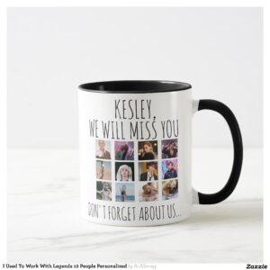 I Used To Work With Legends 12 People Personalized Mug