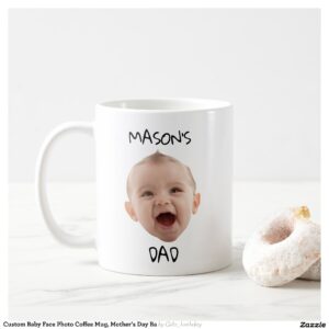 Custom Baby Face Photo Coffee Mug, Mother's Day Ba Coffee Mug