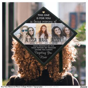 Any Text Memorial Photo Collage Modern Typography Graduation Cap Topper