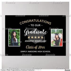 Custom 2 Photo Congratulations Graduate Graduation Poster