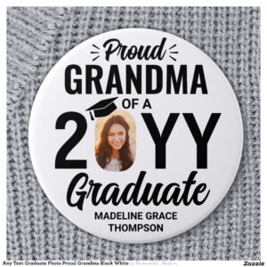 Graduate Photo Proud Grandma Modern Black & White Button