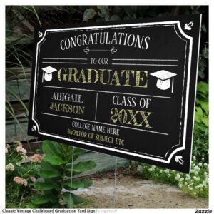 Classic Vintage Chalkboard Graduation Yard Sign