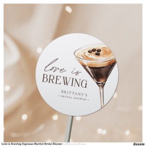 Love is Brewing Espresso Martini Bridal Shower Classic Round Sticker