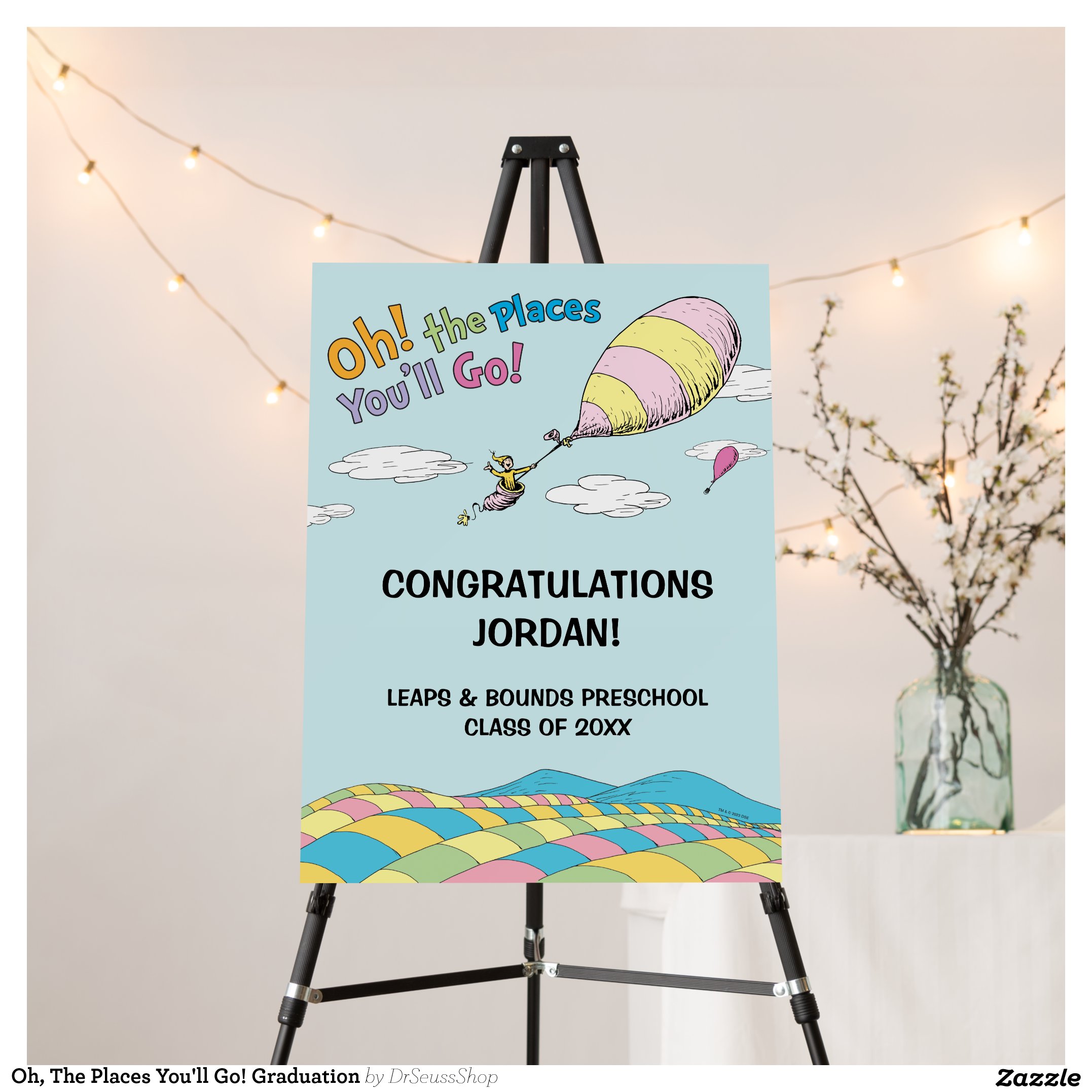 Oh, The Places You'll Go! Graduation Foam Board