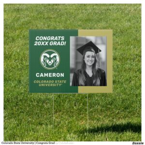 Colorado State University Congrats Grad Sign