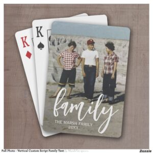 Full Photo - Vertical Custom Script Family Text Poker Cards