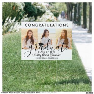2 Sided 6 Photo Elegant Script Graduation Yard Sign