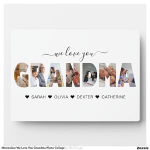 Minimalist We Love You Grandma Photo Collage Plaque